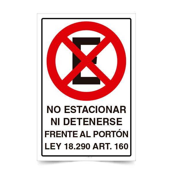 No Estacionar Ni Detenerse Frente al Portón con ley