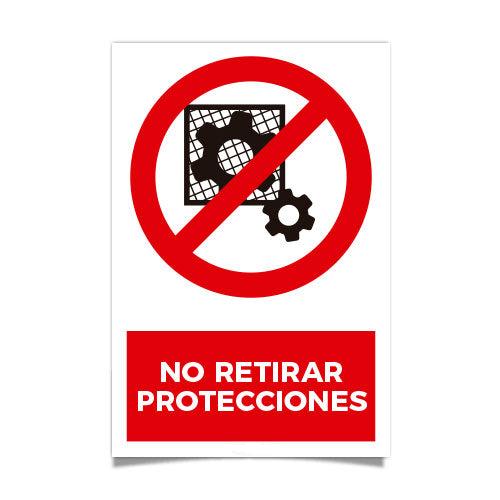 No Retirar Protecciones