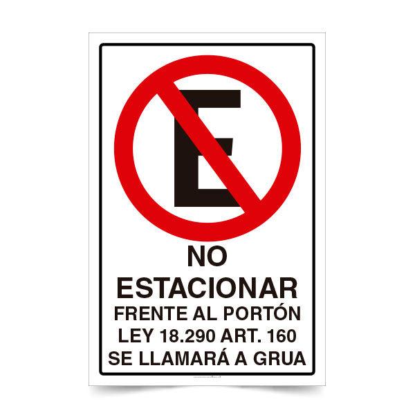 No Estacionar Frente al Portón Ley Se llamara Grúa