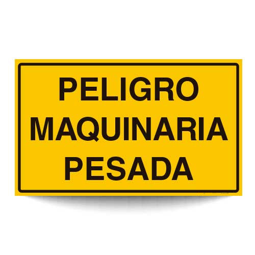 Peligro Maquinaria Pesada