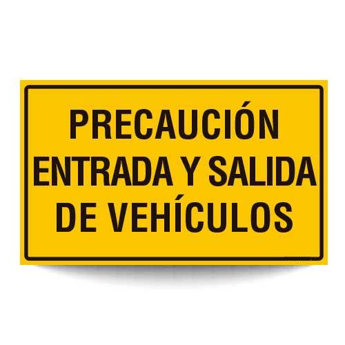 Precaución Entrada y Salida de Vehículos