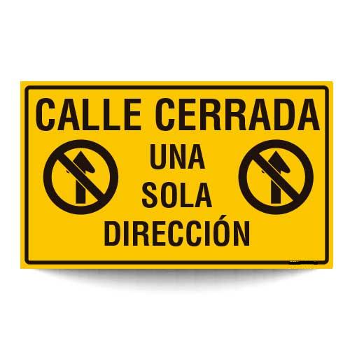 Calle Cerrada Una Sola Dirección