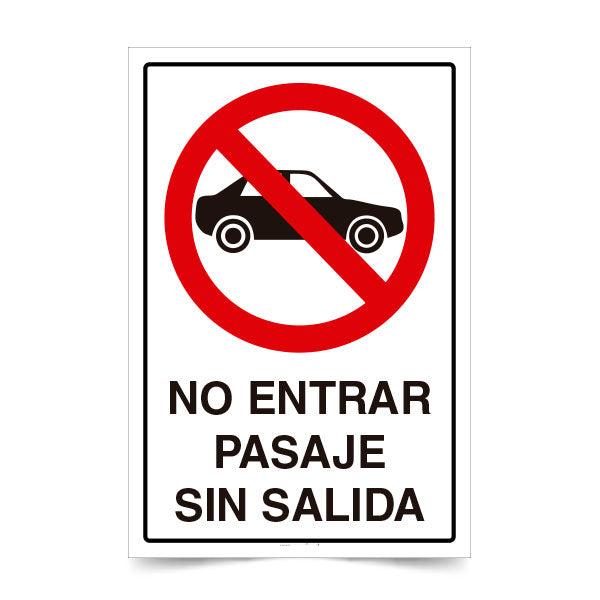 No Entrar Vehículos Pasaje Sin Salida